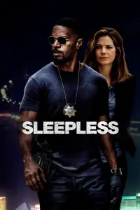 Poster to the movie "Sleepless" #132936