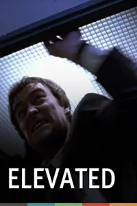 Poster to the movie "Elevated" #497768