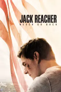 Poster to the movie "Jack Reacher: Never Go Back" #39067