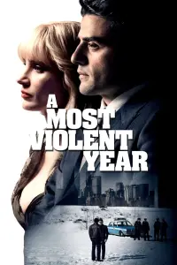 Poster to the movie "A Most Violent Year" #99529