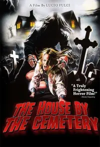 Poster to the movie "The House by the Cemetery" #296739