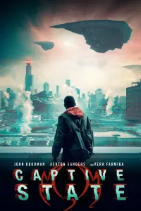 Poster to the movie "Captive State" #154109