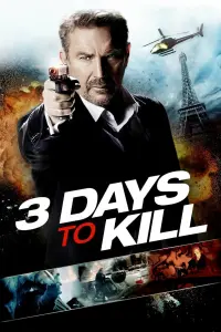 Poster to the movie "3 Days to Kill" #32613