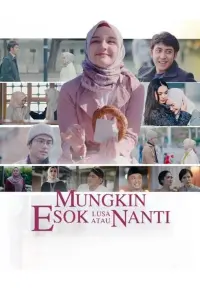 Poster to the movie "Mungkin Esok Lusa Atau Nanti" #620754