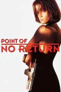 Poster to the movie "Point of No Return" #296215