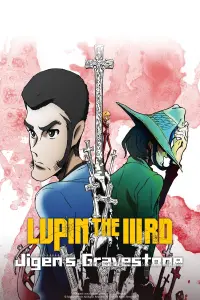 Poster to the movie "Lupin the Third: Jigen