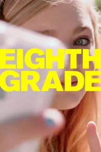 Poster to the movie "Eighth Grade" #122591