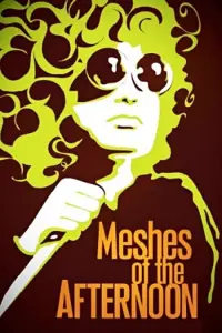 Poster to the movie "Meshes of the Afternoon" #202130