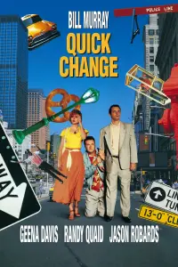 Poster to the movie "Quick Change" #134996