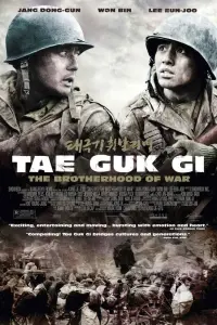 Poster to the movie "Tae Guk Gi: The Brotherhood of War" #180772