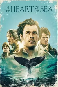 Poster to the movie "In the Heart of the Sea" #634374