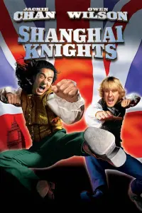 Poster to the movie "Shanghai Knights" #121997