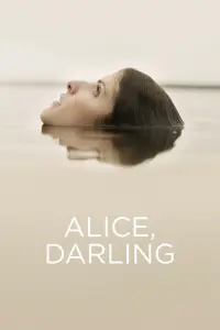 Poster to the movie "Alice, Darling" #116966