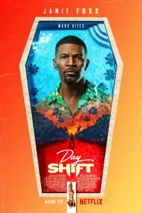 Poster to the movie "Day Shift" #74529