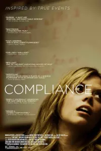 Poster to the movie "Compliance" #288316