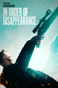 Poster to the movie "In Order of Disappearance" #255994