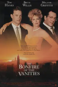 Poster to the movie "The Bonfire of the Vanities" #357500