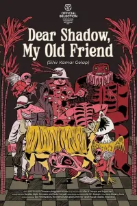 Poster to the movie "Dear Shadow, My Old Friend" #197570