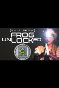 Poster to the movie "FROG UNLOCKED" #703876