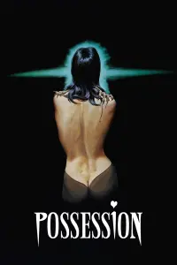 Poster to the movie "Possession" #670801