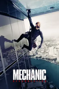 Poster to the movie "Mechanic: Resurrection" #40195