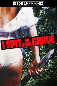 Poster to the movie "I Spit On Your Grave" #100273