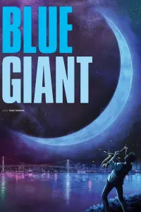 Poster to the movie "Blue Giant" #30028