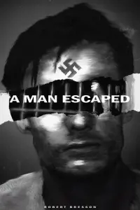 Poster to the movie "A Man Escaped" #181348