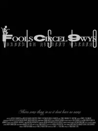 Poster to the movie "Fools Circel 9wys" #199019