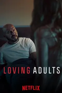 Poster to the movie "Loving Adults" #104794