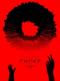 Poster to the movie "CHOKE" #539063