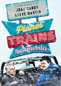 Poster to the movie "Planes, Trains and Automobiles" #72828