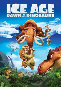 Poster to the movie "Ice Age: Dawn of the Dinosaurs" #26613