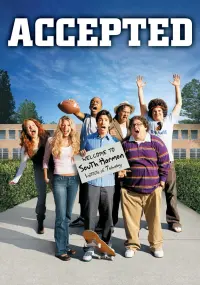 Poster to the movie "Accepted" #131123