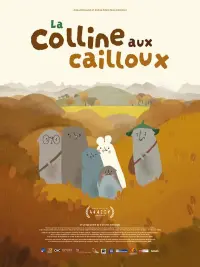 Poster to the movie "La colline aux cailloux (Programme)" #200711