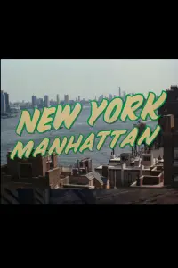 Poster to the movie "New York Manhattan" #701568