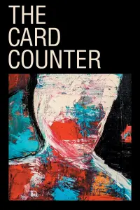 Poster to the movie "The Card Counter" #119503