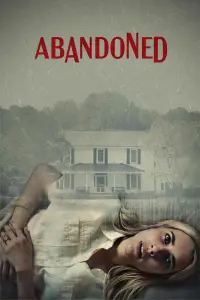 Poster to the movie "Abandoned" #104570