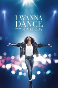 Poster to the movie "Whitney Houston: I Wanna Dance with Somebody" #74782