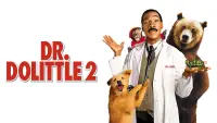 Backdrop to the movie "Dr. Dolittle 2" #127163