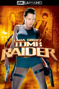 Poster to the movie "Lara Croft: Tomb Raider" #320260