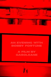 Poster to the movie "An Evening with Bobby Fortune" #504936