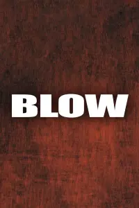 Poster to the movie "Blow" #221427