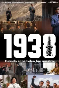 Poster to the movie "1938: When the Oil was Ours" #695781