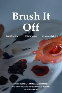 Poster to the movie "Brush It Off" #686428