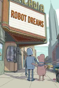 Poster to the movie "Robot Dreams" #365787