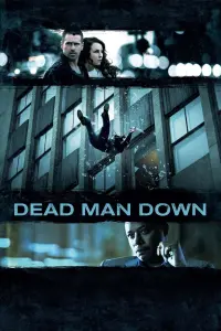 Poster to the movie "Dead Man Down" #299837