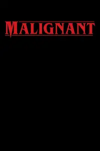 Poster to the movie "Malignant" #261440