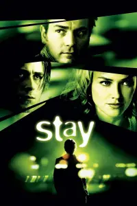 Poster to the movie "Stay" #86462