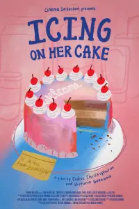 Poster to the movie "Icing on Her Cake" #507565